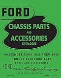 1928 - 1948 Ford Car / 1928 - 1947 Ford Truck Chassis Parts & Accessories Book By Detroit Iron