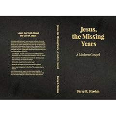 Jesus, the Missing Years Audiolibro Por Barry Strohm arte de portada