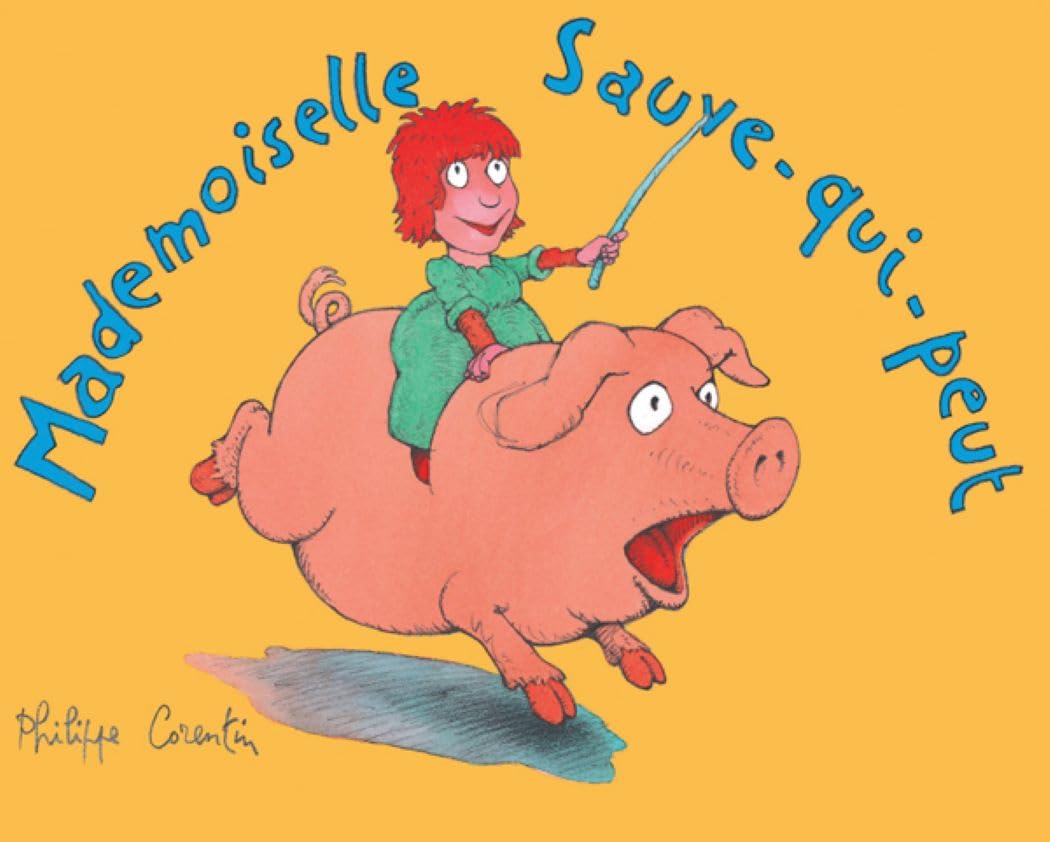 Mademoiselle sauve qui peut