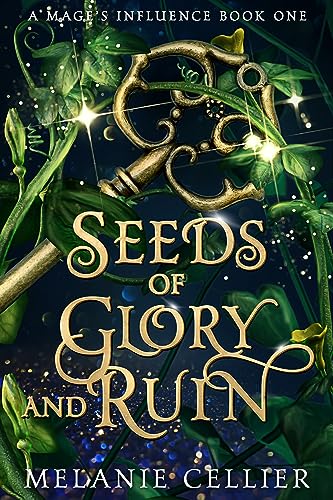Seeds of Glory and Ruin