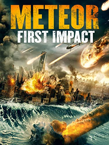 Meteor: First Impact Meteor: First Impact