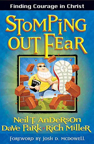 Stomping Out Fear: Finding Courage in Christ