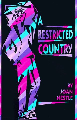 A Restricted Country by Joan Nestle (1987-10-03) B01F9QKN74 Book Cover