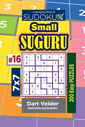 Sudoku Small Suguru - 200 Easy Puzzles 7x7 (Volume 16)