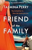 prada rucksack  Friend of the Family: You invited her in. Now she wants you out. The gripping page-turner you don\'t want to miss. (English Edition)