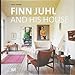 Finn Juhl and His House