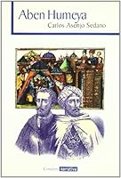 Yo, Aben Humeya, Rey de Granada: Razones Personales de Un Alzamiento 8481518697 Book Cover