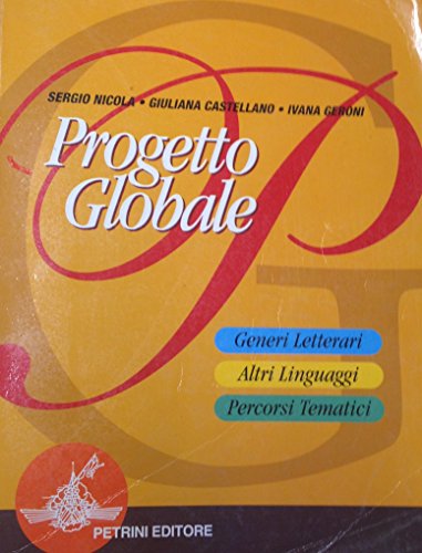  Progetto globale. Per le Scuole superiori