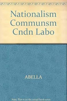 Paperback Nationalism Communism and Canadian Labour Book