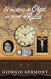  El misterio de Olga, un secreto de Rusia