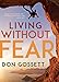 Living Without Fear