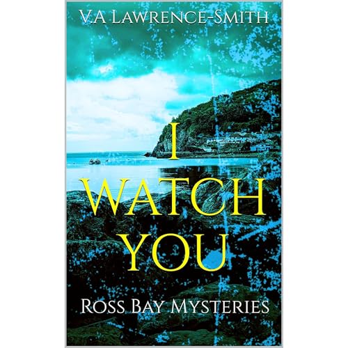 I Watch You Audiolibro Por V.A Lawrence-Smith arte de portada