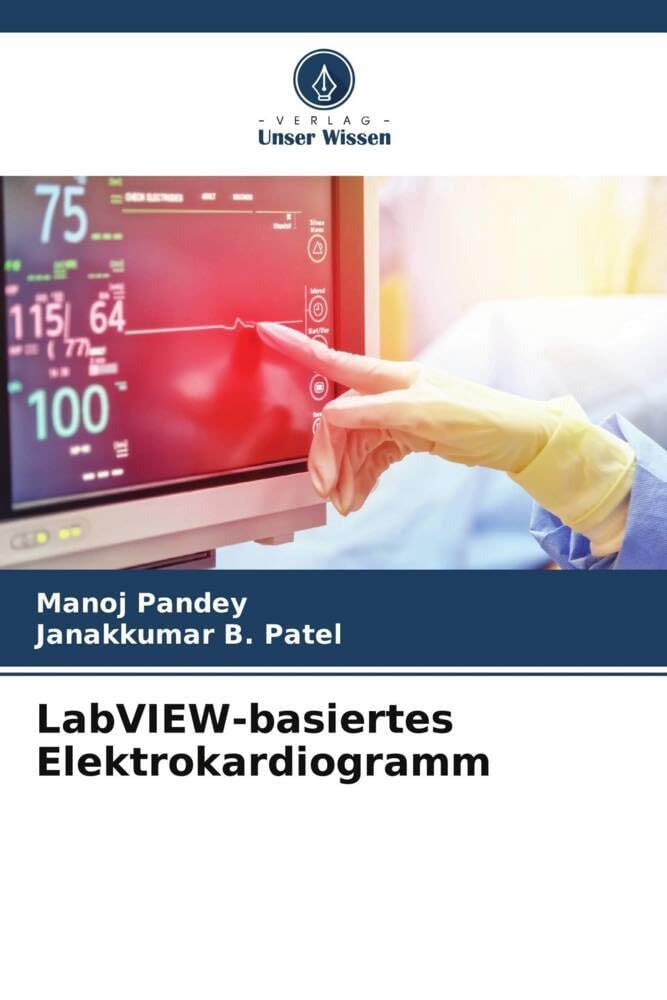 LabVIEW-basiertes Elektrokardiogramm (German Edition)
