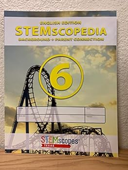 Paperback STEMscopedia: Background and Parent Connection, Grade 6 (STEMscopes Texas) Book