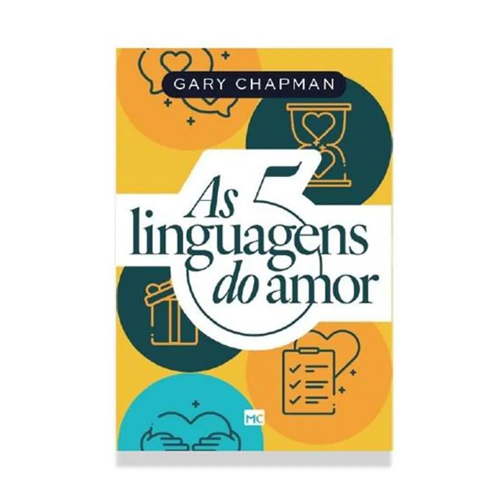 Cinco Linguagens Do Amor, As: Edicao Exclusiva: Mundo Cristao : Gary ...