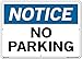Vestil SI-N-05-E-AL-063 Notice Sign Aluminum .063" Overall Size 20.5"W x 14.5"H No PARKING , 14.5" Height, 20.5" Wide, 0.063" Length