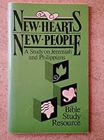 New Hearts, New People: A Study on Jeremiah and Philippians B000ES1XKY Book Cover