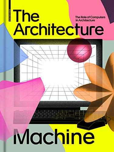 The Architecture Machine rôle des ordinateurs en architecture et design numérique