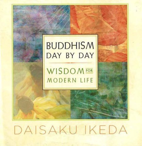 Buddhism Day by Day: Wisdom for Modern Life Buddhism Day by Day: Wisdom for Modern Life