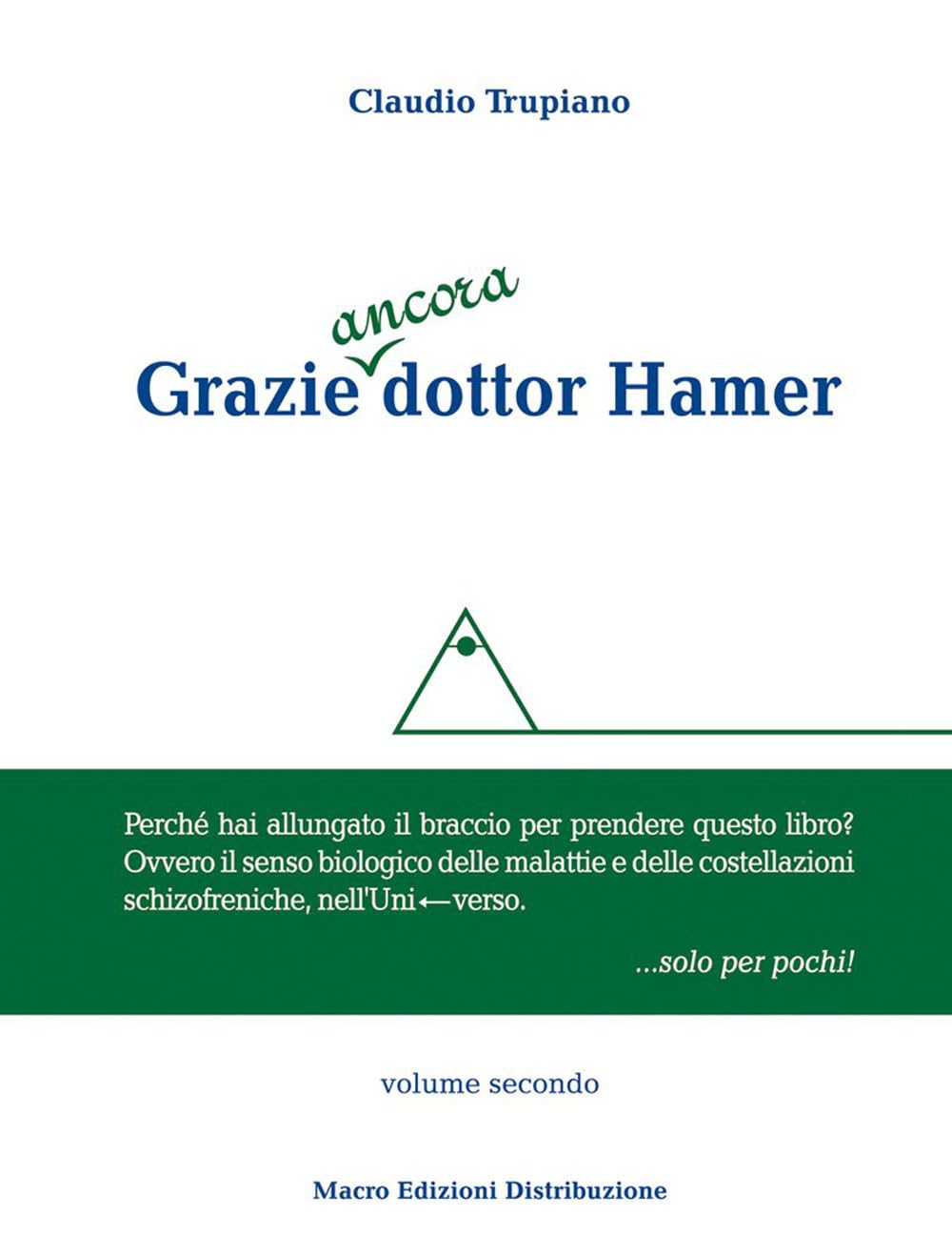 Grazie ancora dottor Hamer (Vol. 2)