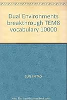 Dual Environments breakthrough TEM8 vocabulary 10000 7506261405 Book Cover