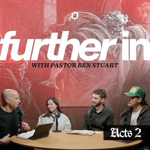 Further In | Acts 2:1-41