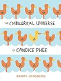 The Categorical Universe of Candice Phee