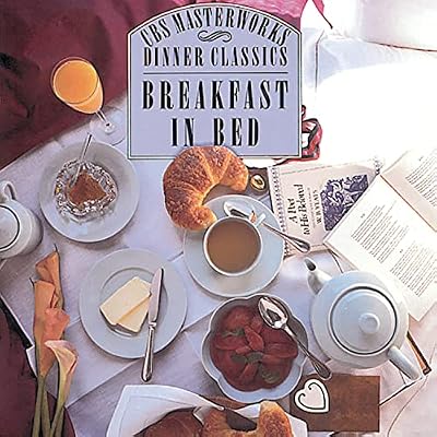 Dinner Classics: Breakfast in Bed