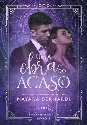 Uma obra do acaso: uma comédia romântica entre uma arquiteta e um engenheiro (Predestinados Livro 1)