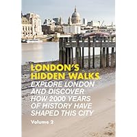 London's Hidden Walks Volume 2