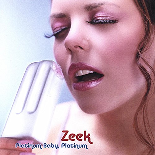 Play Platinum Baby, Platinum by Zeek on Amazon Music