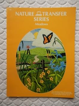 Nature Transfer Series; Three Books in One: Meadows, Seashores, Forests: For Woodburning, Tole Painting, Fabric Painting, Crewel Embroidery...