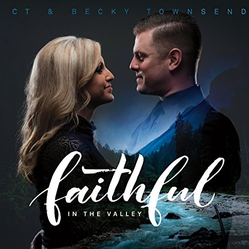 Faithful in the Valley