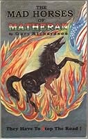 The Mad Horses of Matheran: They Have to Stop The Road! 8187853190 Book Cover