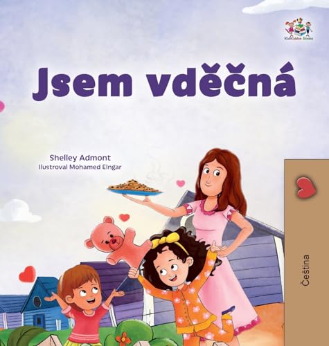 I am Thankful (Czech Book for Children) (Czech Bedtime Collection) (Czech Edition)