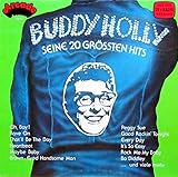  Buddy Holly - seine 20 grössten Hits
