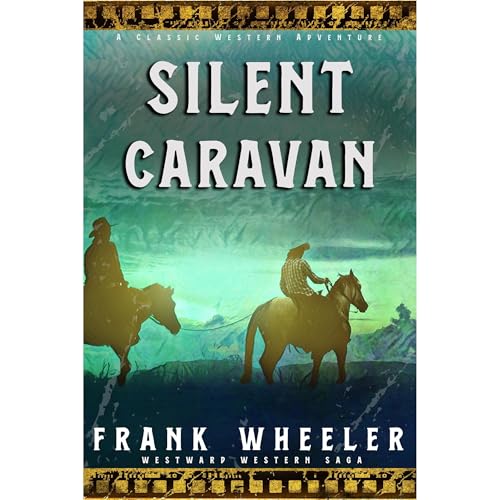 Silent Caravan Audiolibro Por Frank Wheeler arte de portada