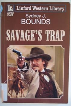Paperback Savage's Trap (Linford Western Library) [Large Print] Book