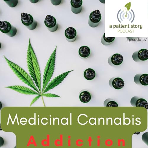 Medicinal Cannabis Addiction