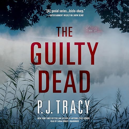 The Guilty Dead (Written by P. J. Tracy)