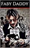 LA MIA LUCE TRILOGIA COMPLETA: UNICO VOLUME (Mafia Romance saga Vol. 1)