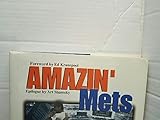 Amazin' Mets: The Miracle of 69 (Daily News Legends Series)