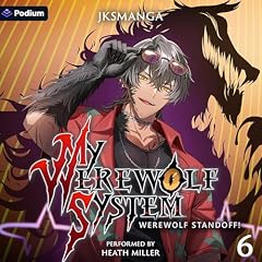 Werewolf Standoff!: A LitRPG Progression Fantasy cover art