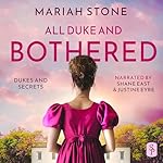 Cover of All Duke and Bothered