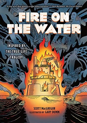 Fire On The Water Macgregor Scott Dumm Gary Amazon Com Books