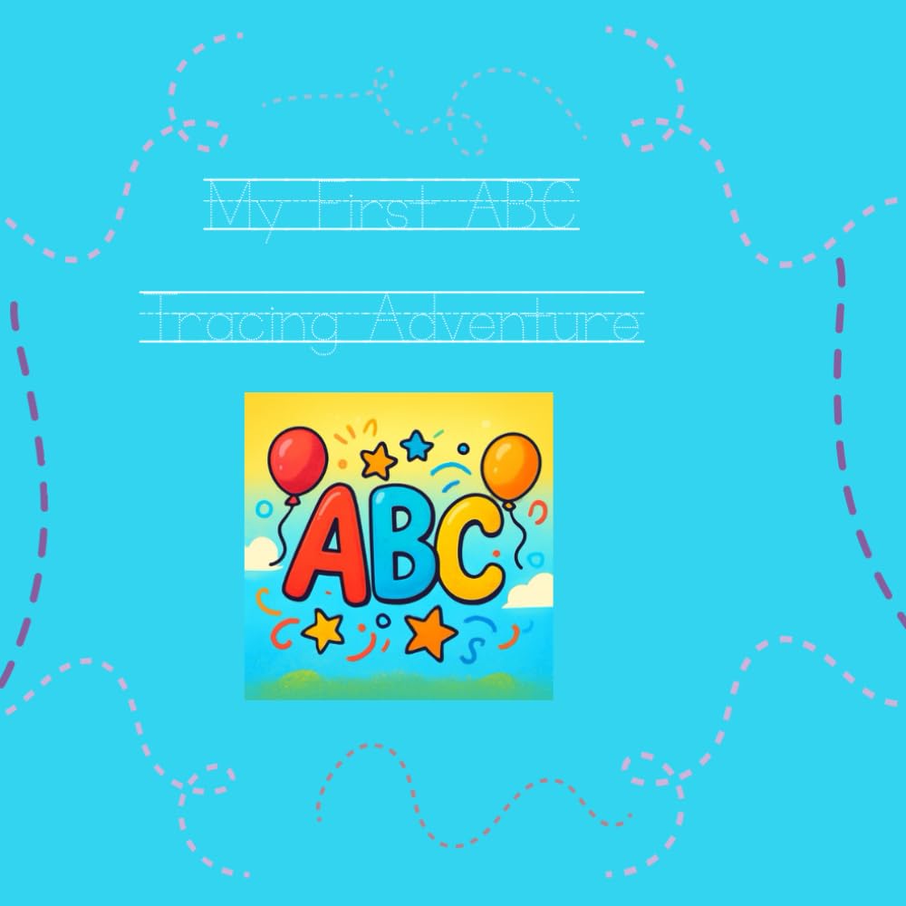 MY FIRST ABC TRACING ADVENTURE