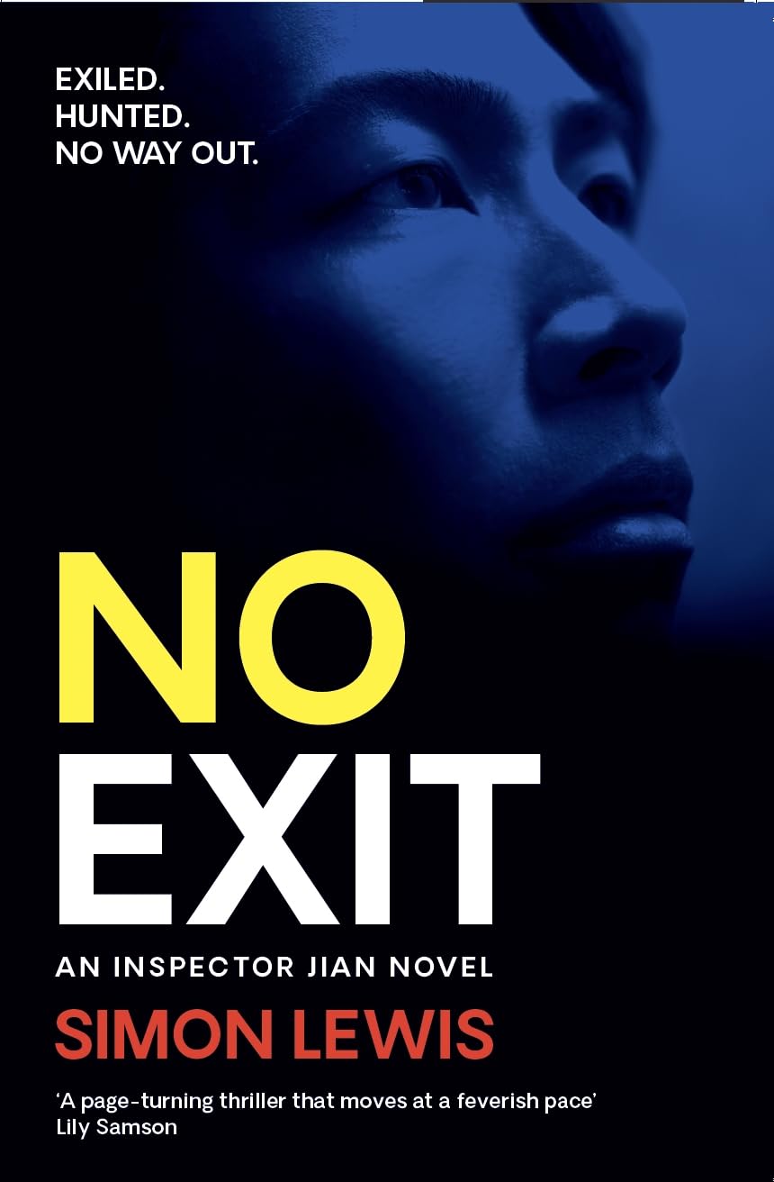 No Exit: An Inspector Jian novel (Inspector Jian Crime Thrillers)