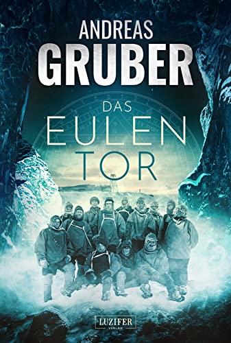 Preisvergleich Produktbild DAS EULENTOR: Horrorthriller