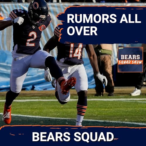 BEARS SQUAD SHOW: The Chicago Bears getting calls on DJ Moore & Tyson Bagent?? TRADE coming soon?