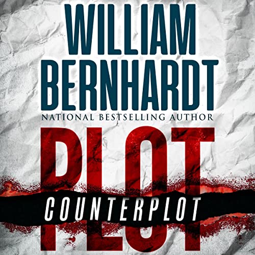 Plot/Counterplot (Audible Audio Edition) William Bernhardt